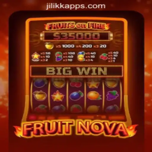 Exploring FruitNova: A Popular Casino Game at JiLiKK Online Casino Philippines