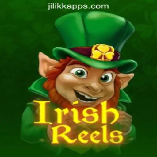 Discover the Thrilling World of IrishReels at JiLiKK Online Casino Philippines