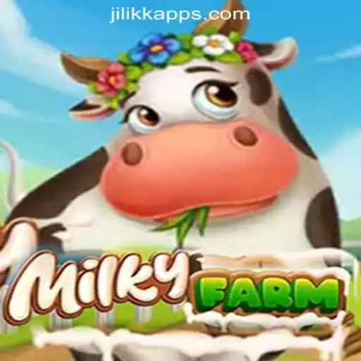 Exploring the World of MilkyFarm in JiLiKK Online Casino Philippines
