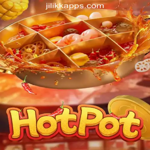 Exploring Hotpot: A Thrilling Game Experience at JiLiKK Online Casino Philippines